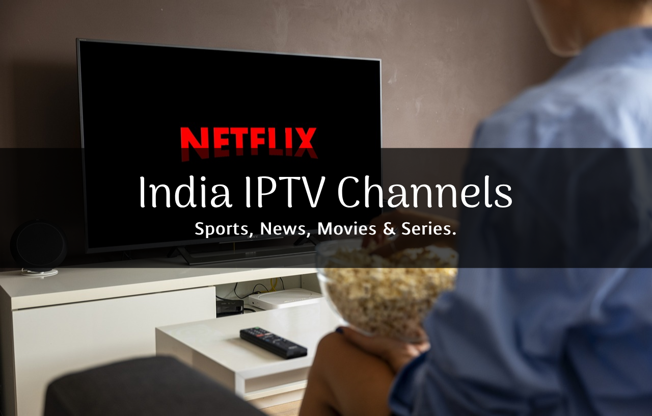 India IPTV Channels